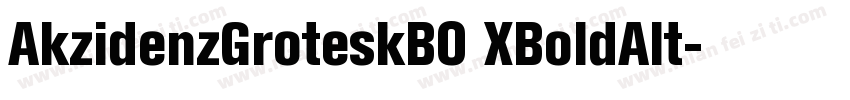 AkzidenzGroteskBO XBoldAlt字体转换